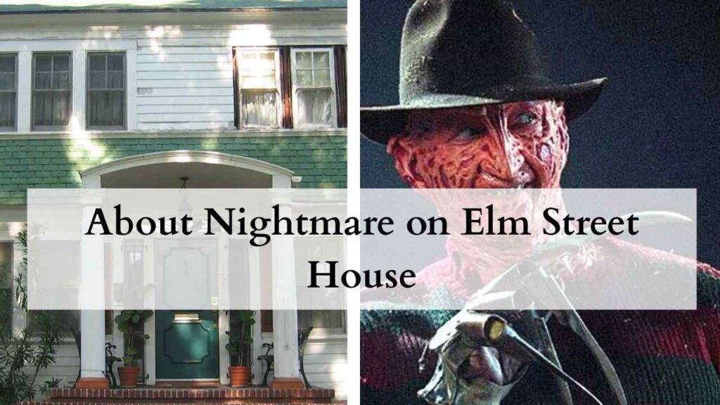 About Nightmare on Elm Street House