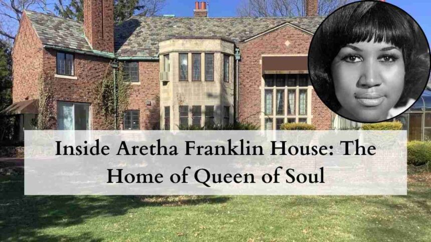 Aretha franklin house featured image