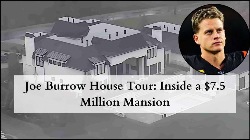 Joe burrow house featured image