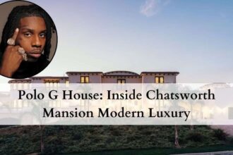 Polo g house featured image