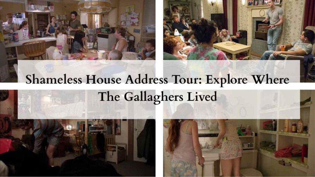 Collage of images of shameless house address