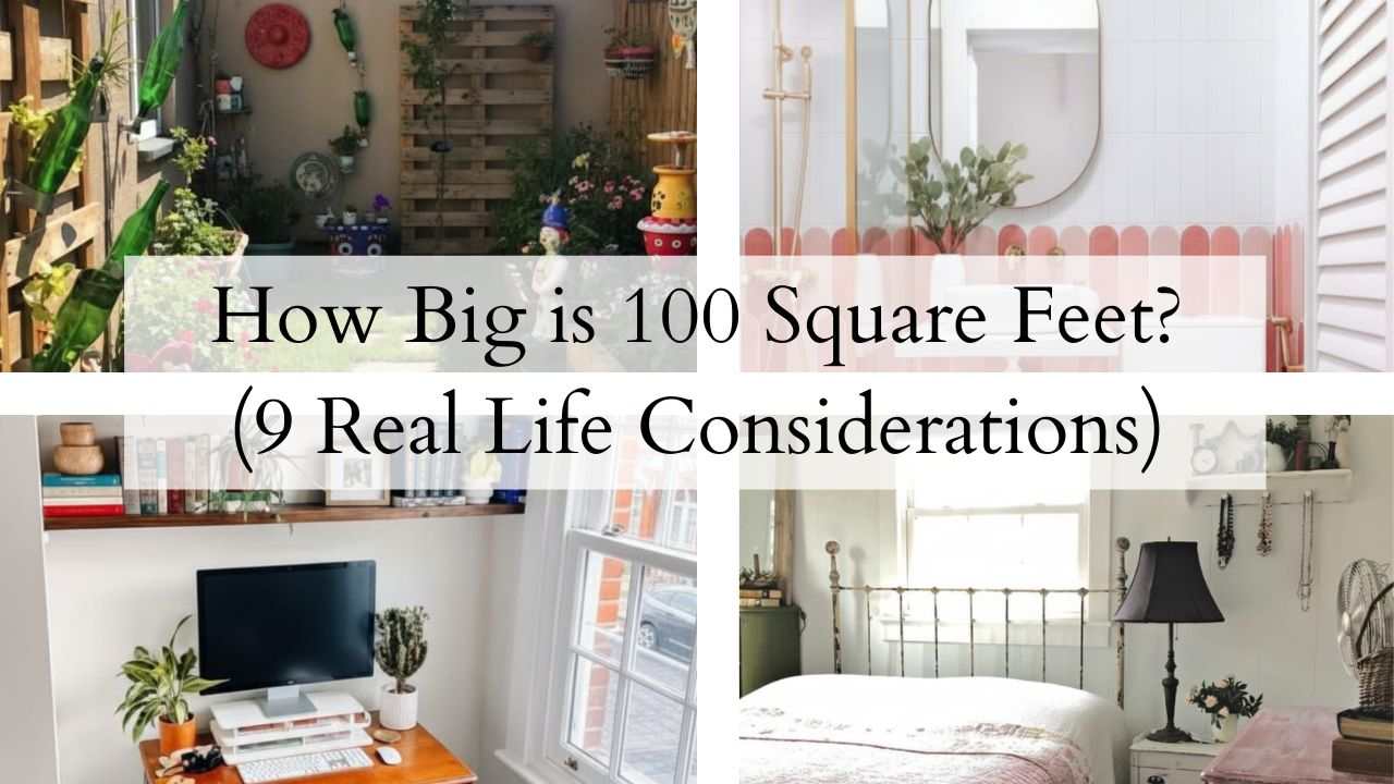 How Big is 100 Square Feet: Picture It With Real Life Examples - House ...