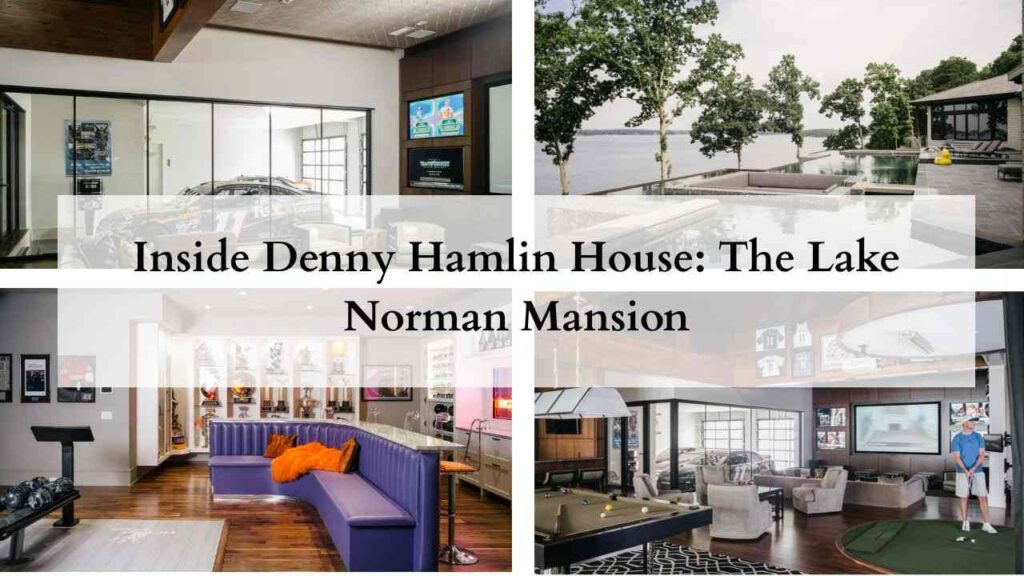 Collage of images of denny hamlin house