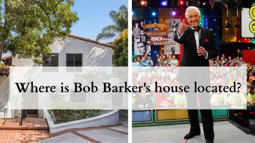Where is Bob Barker's house located?
