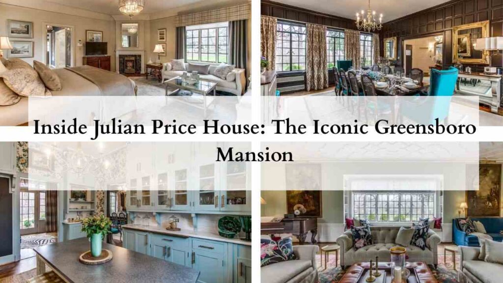 Collage of images of Julian price house